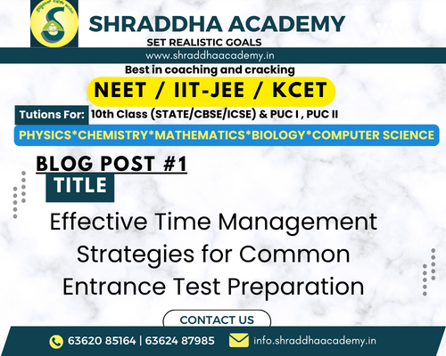 Mastering Your Time: Effective Time Management Strategies for Common Entrance Test Preparation