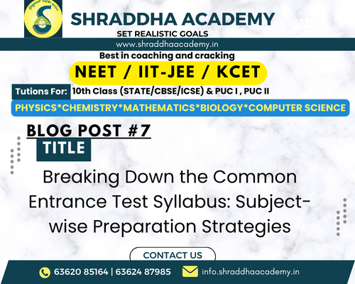 Breaking Down the Common Entrance Test Syllabus: Subject-wise Preparation Strategies